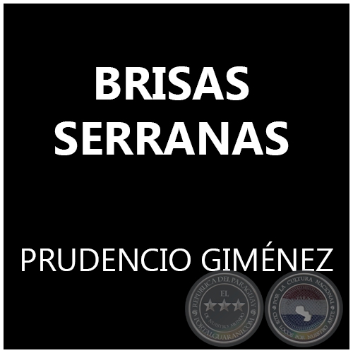BRISAS SERRANAS - PRUDENCIO GIMNEZ